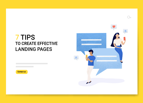 Tips to create effective landing pages