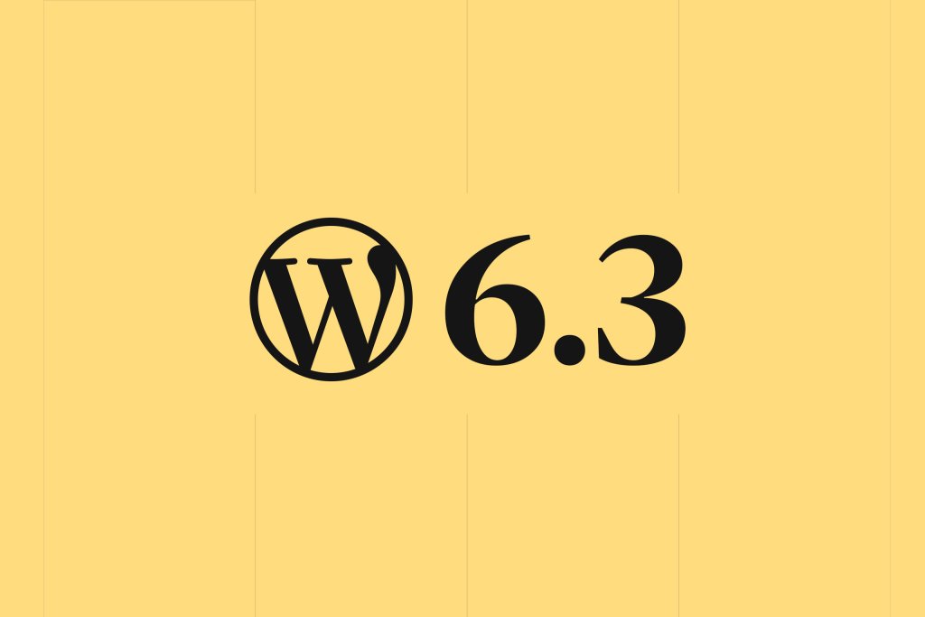 What's new in WordPress 6.3